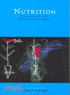 Nutrition: Food, Health, and Spiritual Development