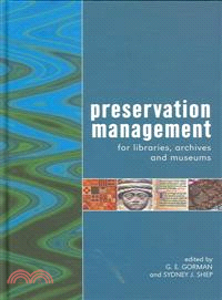 Preservation Management for Libraries, Archives and Museums