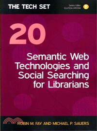 Semantic Web Technologies and Social Searching for Librarians