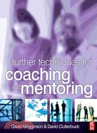 Further Techniques for Coaching and Mentoring