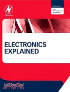 Electronics Explained ─ The New Systems Approach to Learning Electronics