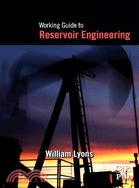 Working Guide to Reservoir Engineering