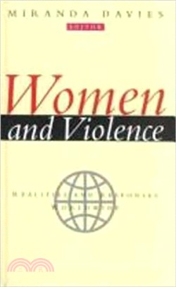 Women and Violence: Realities and Responses Worldwide