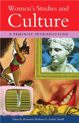 Women's Studies and Culture: A Feminist Introduction