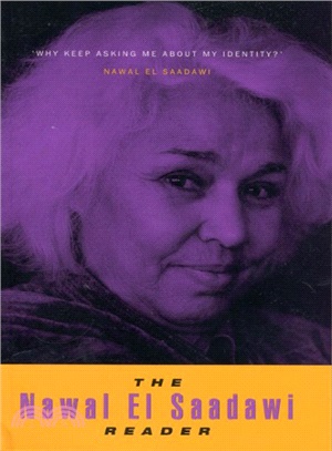 The Nawal El Saadawi Reader