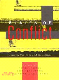 States of Conflict: Gender, Violence and Resistance