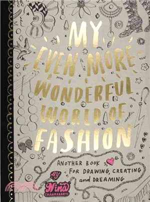 My Even More Wonderful World of Fashion