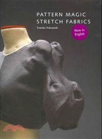 Pattern Magic ─ Stretch Fabrics