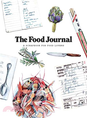 The Food Journal: A Scrapbook for Food Lovers