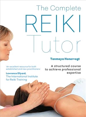 The complete reiki tutor :a ...