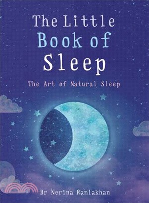 The Little Book of Sleep ― The Art of Natural Sleep