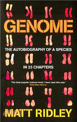 Genome：The Autobiography of a Species in 23 Chapters