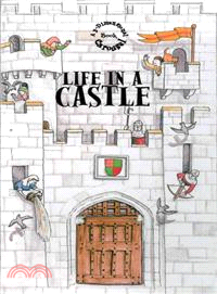 Life in a Castle