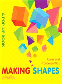 Making Shapes ─ A Pop-up Book