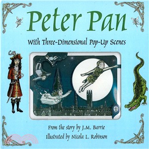 Peter Pan ― With Three-Dimensional Pop-Up Scenes