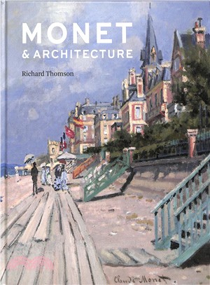 Monet and architecture /