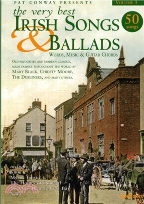 The Very Best Irish Songs & Ballads：Words, Music & Guitar Chords