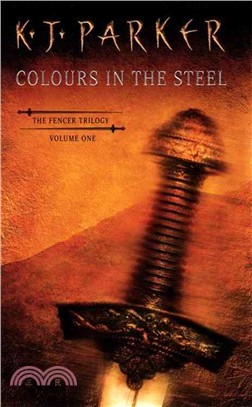 Colours in the Steel ─ The Fencer Trilogy