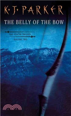 The Belly of the Bow ─ The Fencer Trilogy
