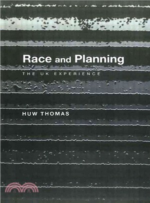 Race and planning :the UK ex...