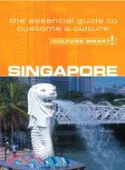 Culture Smart! Singapore ─ A Quick Guide to Customs & Etiquette
