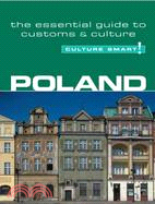 Culture Smart! Poland: A Quick Guide to Customs And Etiquette