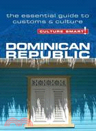 Culture Smart! Dominican Republic ─ The Essential Guide to Customs & Culture