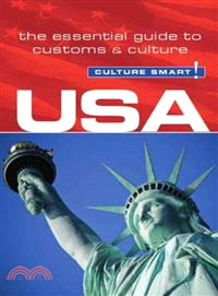 Culture Smart! USA ─ The Essential Guide to Customs & Culture