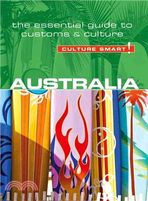 Culture Smart! Australia ─ The Essential Guide to Customs & Culture
