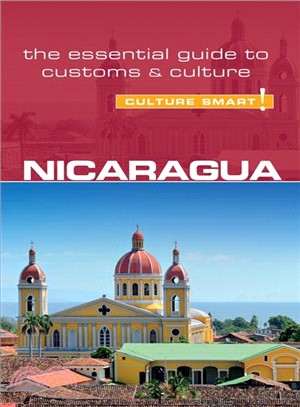 Culture Smart! Nicaragua ─ The Essential Guide to Customs & Culture