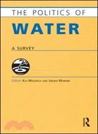 The Politics of Water:A Survey