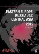 Eastern Europe, Russia and Central Asia 2012