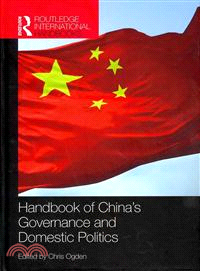 Handbook of China's Governance and Domestic Politics