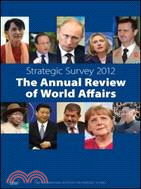 Strategic Survey 2012—The Annual Review of World Affairs
