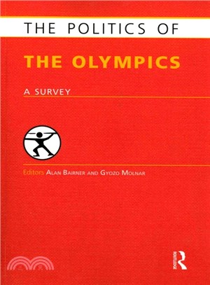 The Politics of the Olympics—A Survey