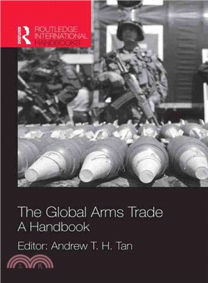 The Global Arms Trade ― A Handbook