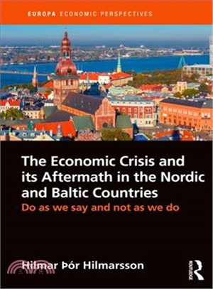 The Economic Crisis and its Aftermath in the Nordic and Baltic Countries