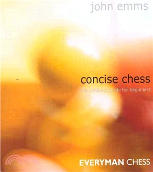 Concise Chess ─ A Compact Guide for Beginners
