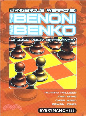 Dangerous Weapons: The Benoni and Benko