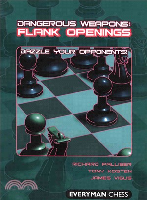 Flank Openings Dangerous Weapons:: Dazzle Your Opponents!