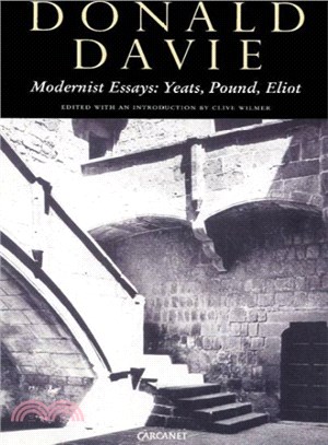 Modernist Essays ― Yeats, Pound, Eliot