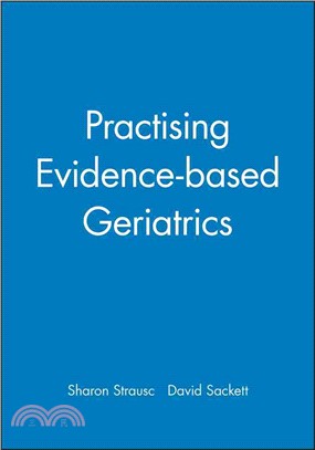 Practising Evidence-Based Geriatrics