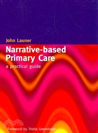 Narrative-based Primary Care: a Practical Guide ─ A Practical Guide