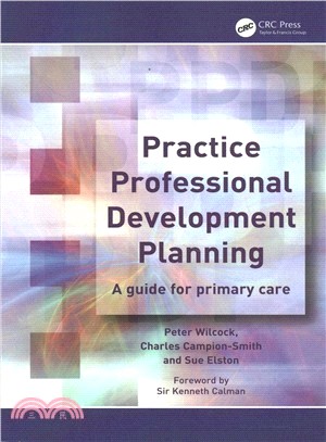 Practice Professional Development Planning ― A Guide for Primary Care