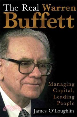 The Real Warren Buffett ─ Managing Capital, Leading People