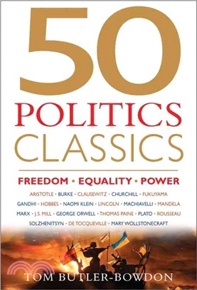 50 Politics Classics ― Freedom Equality Power