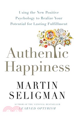 Authentic happiness :using t...