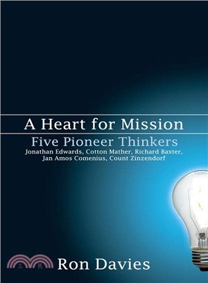 A Heart for Mission—Five Pioneer Thinkers