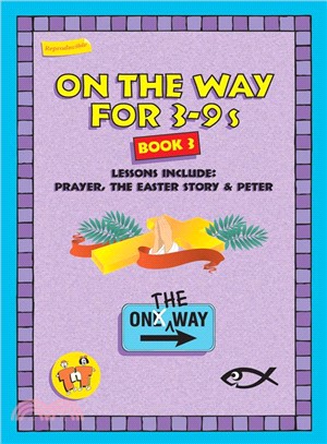 On the Way 3-9s Book 3