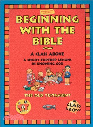 Beginning With the Bible Old Testament